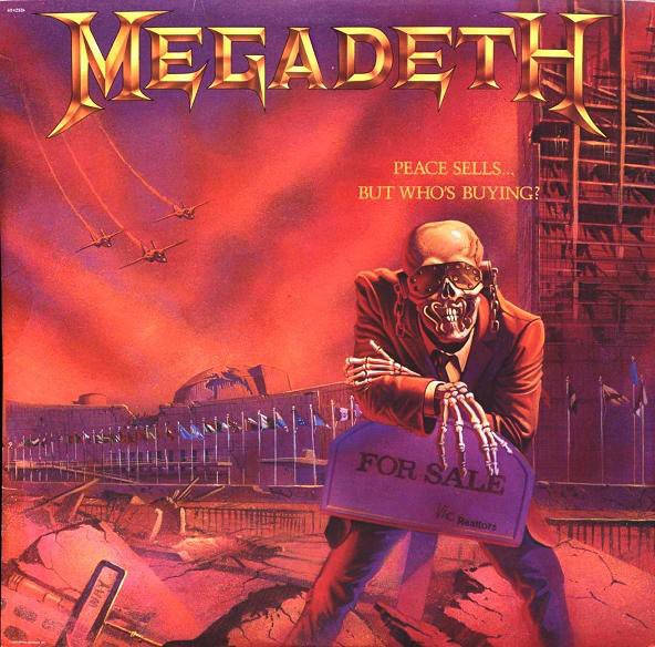 Megadeth: Peace Sells... But Who's Buying? (1986)